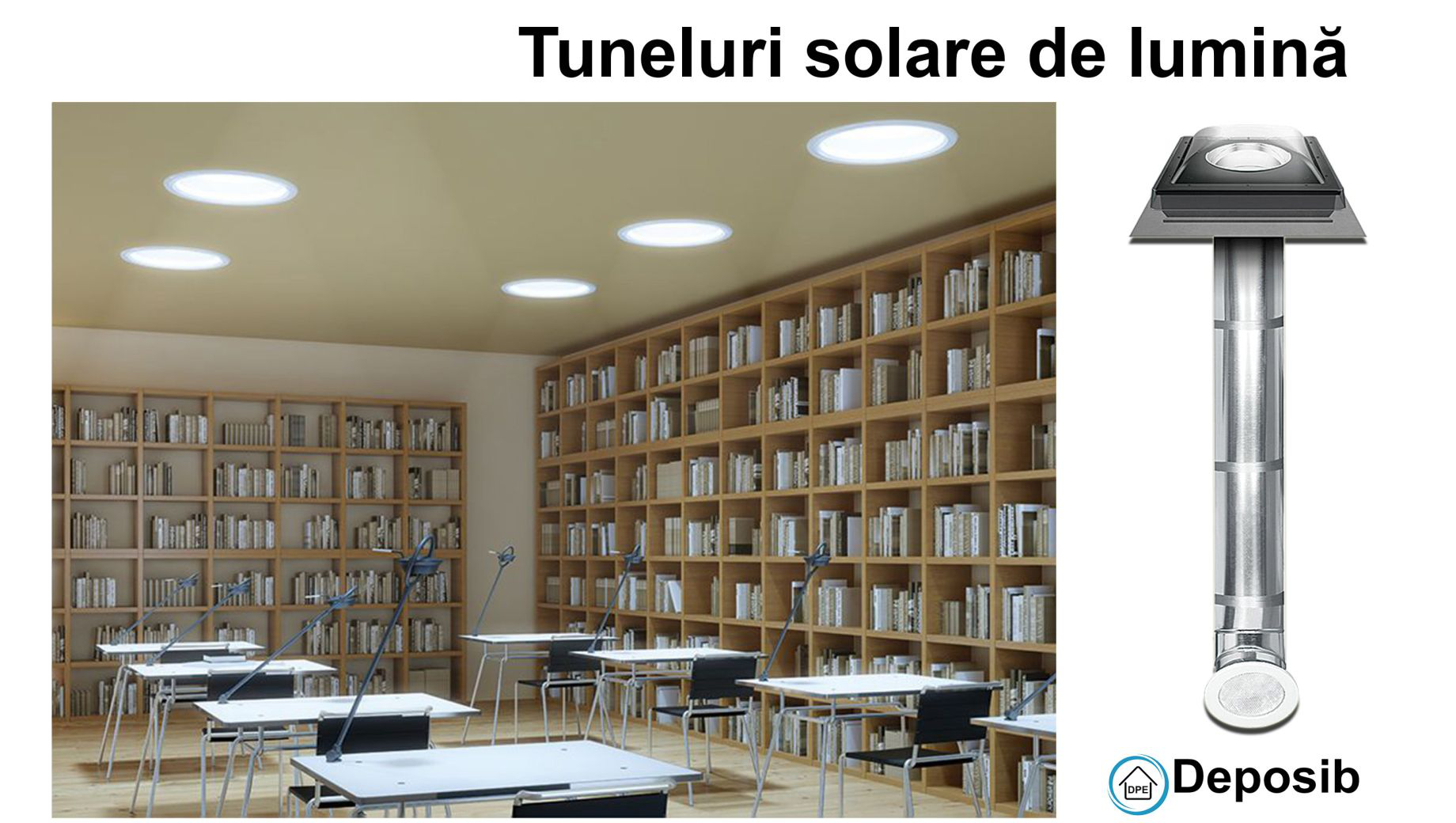 Tunelurile solare de lumină cu tub Fakro