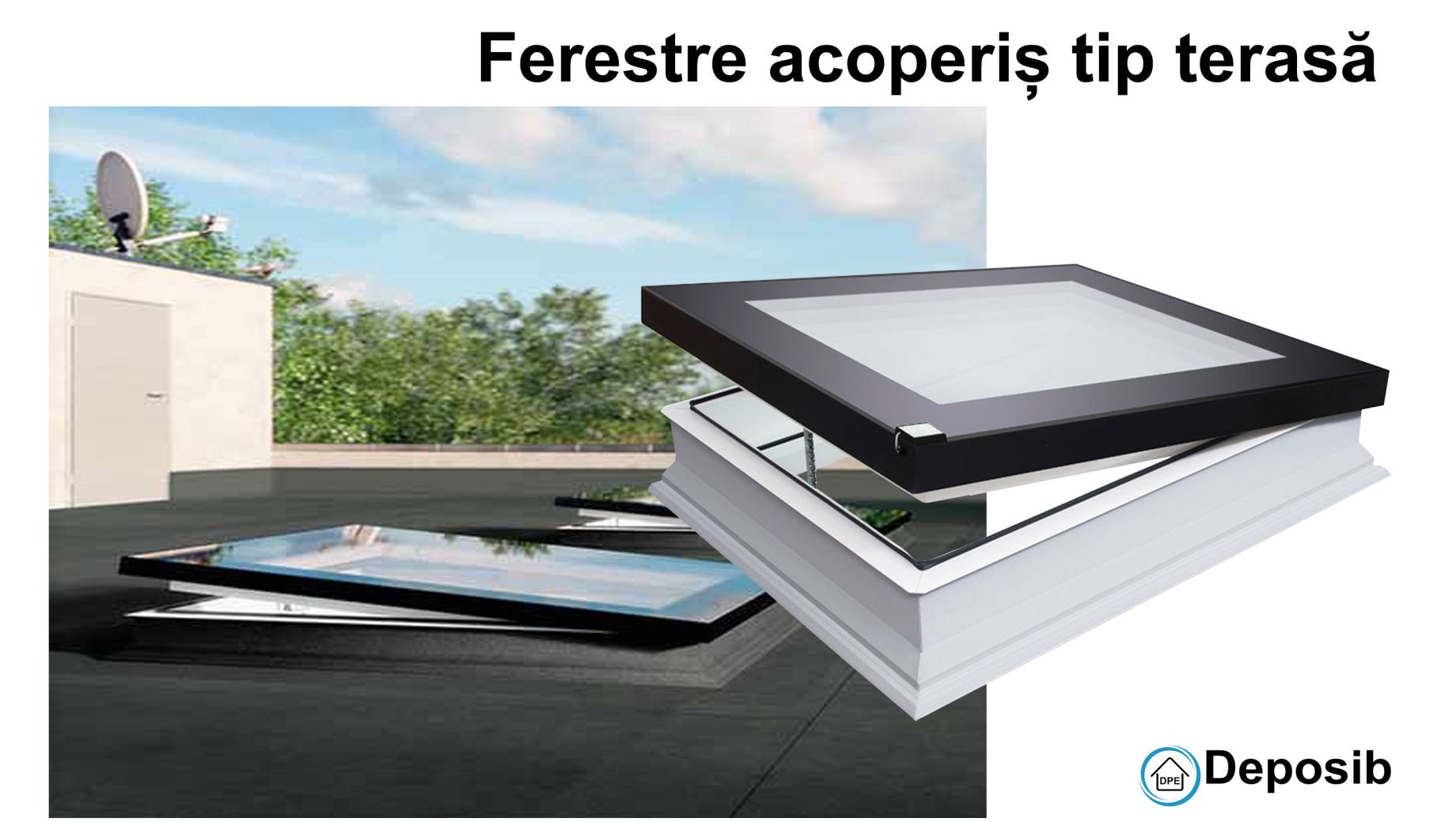 Ferestre pentru acoperiș tip terasă Fakro