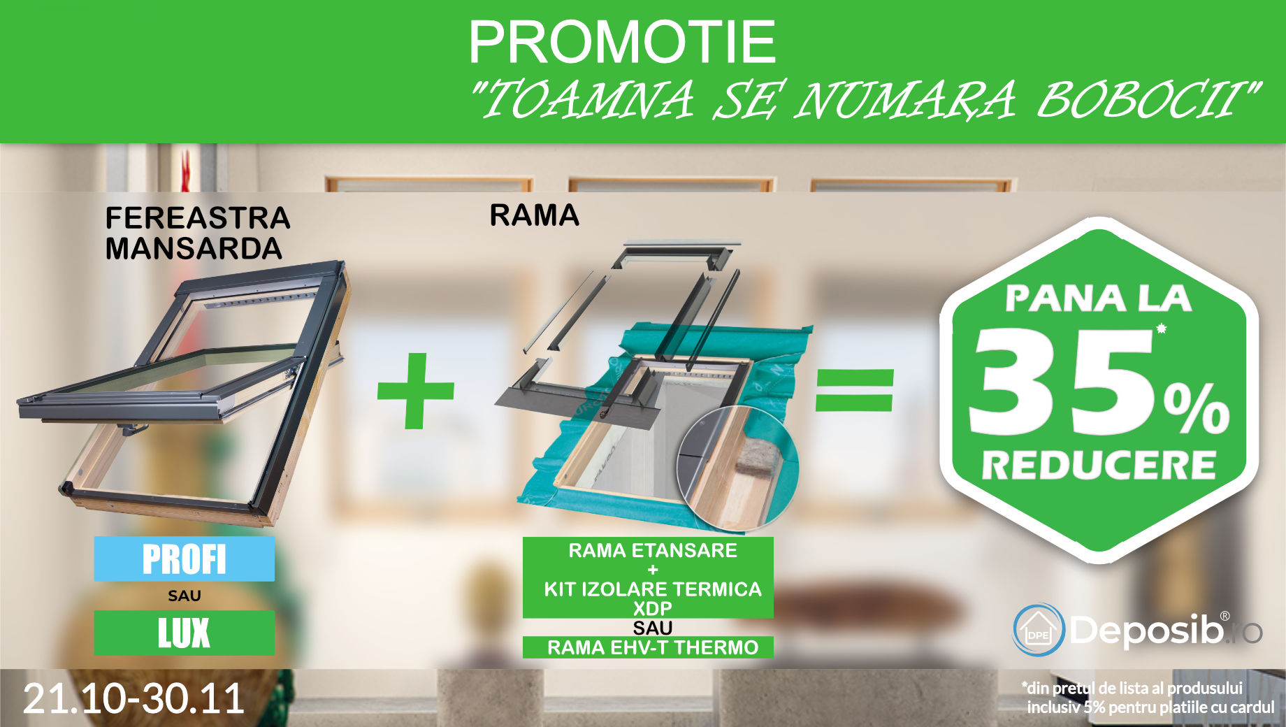 Promotia Fakro -  Pana la 35% Reducere la ferestrele de mansarda din lemn din gama Profi si Lux!