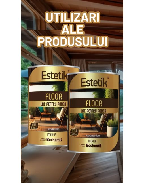 PACHET PROMO Lac lemn ESTETIK FLOOR, 8x2.5L