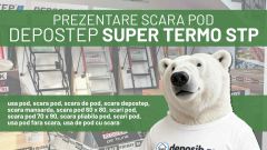 Scara mansarda DEPOSTEP SUPER TERMO STP – izolatie 0.36W/m²K si etansare tripla | PREZENTARE PRODUS