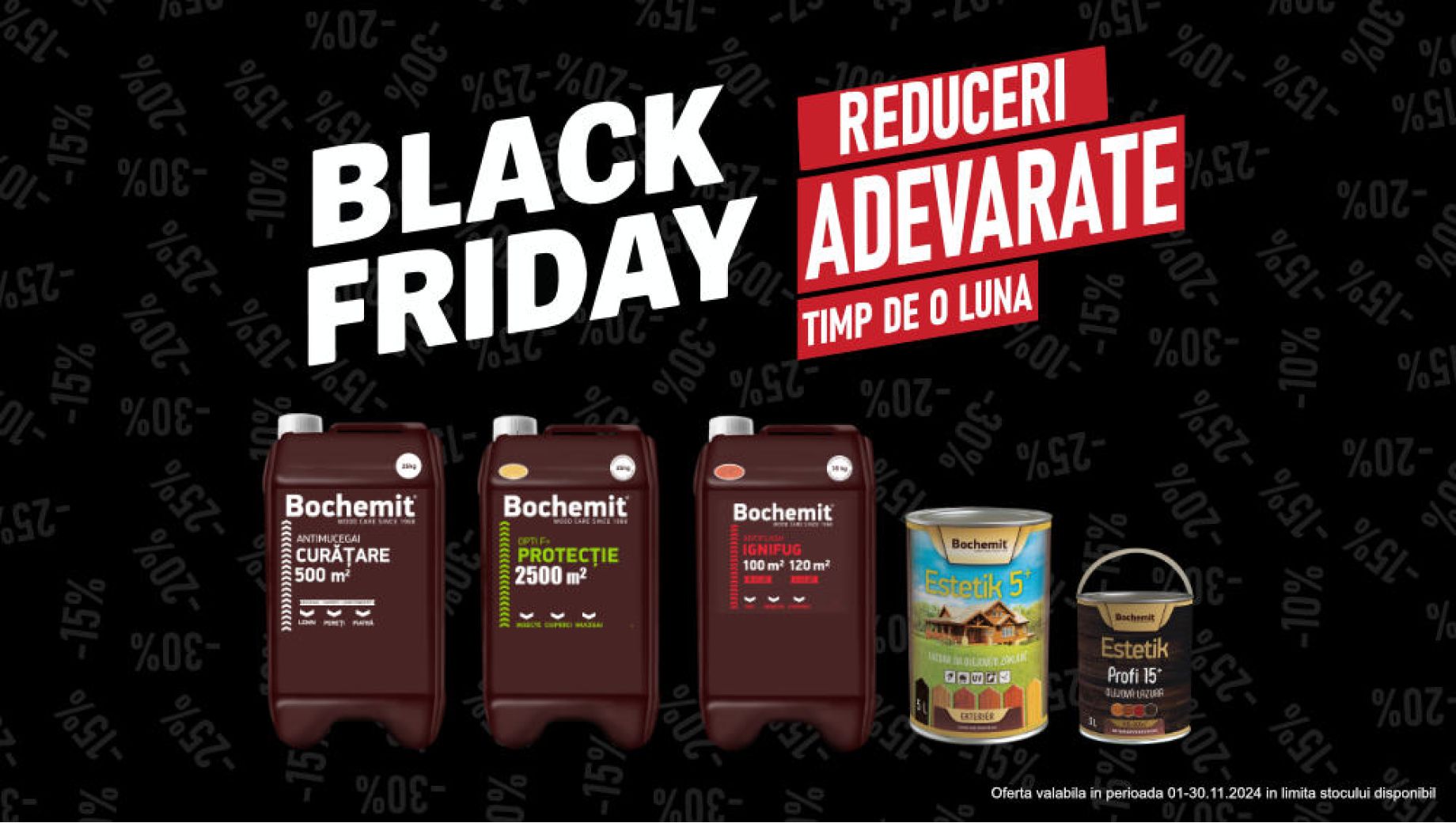Reduceri Black Friday pentru Protecția și Finisajul Lemnului!