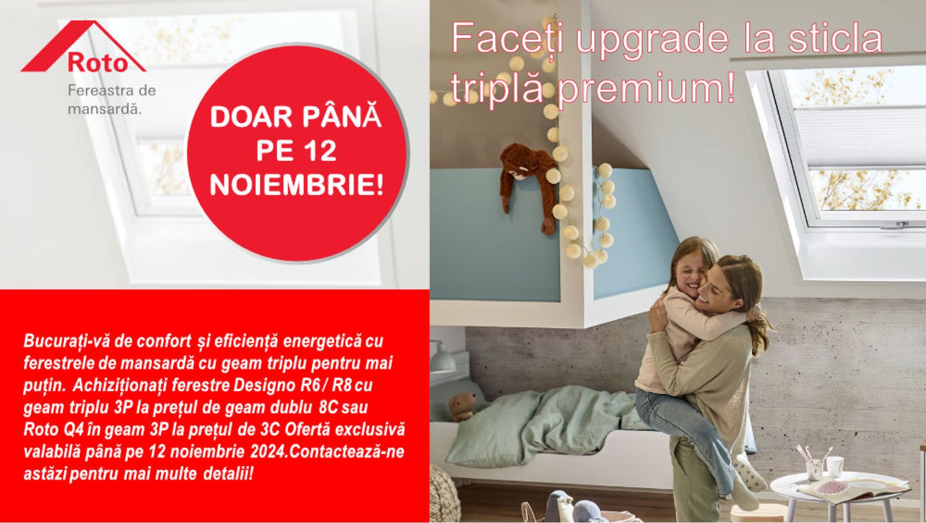 Oferta Roto 2024 – Ferestre cu 3 sticle la pret de 2 sticle
