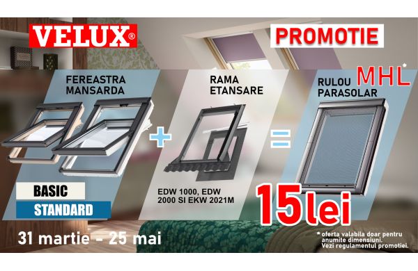 Parasolar Velux MHL la doar 15 lei. Profita acum de promotia primaveri!