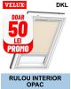 PROMO - Rulou interior opac VELUX DKL 1085 bej la doar 50 lei