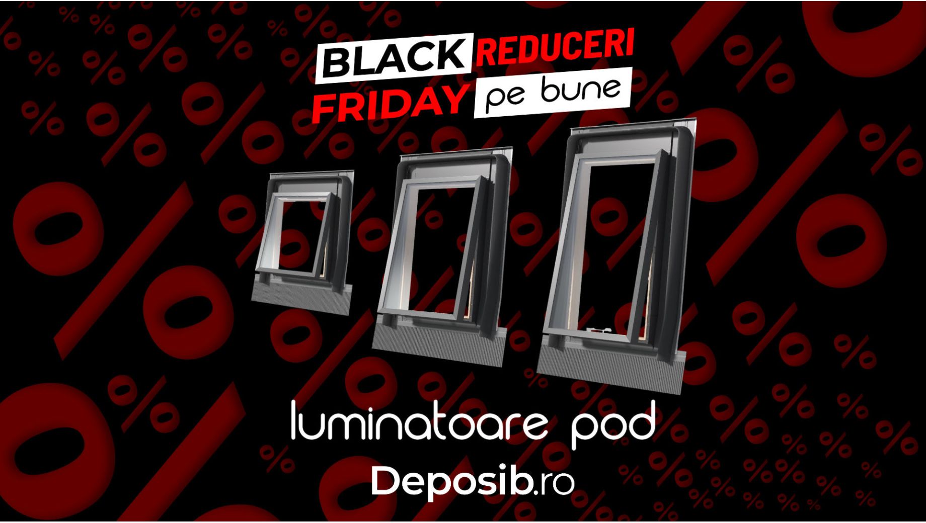 Black Friday la Luminatoare Acoperis DEPOSKY – Reduceri de pana la 40%