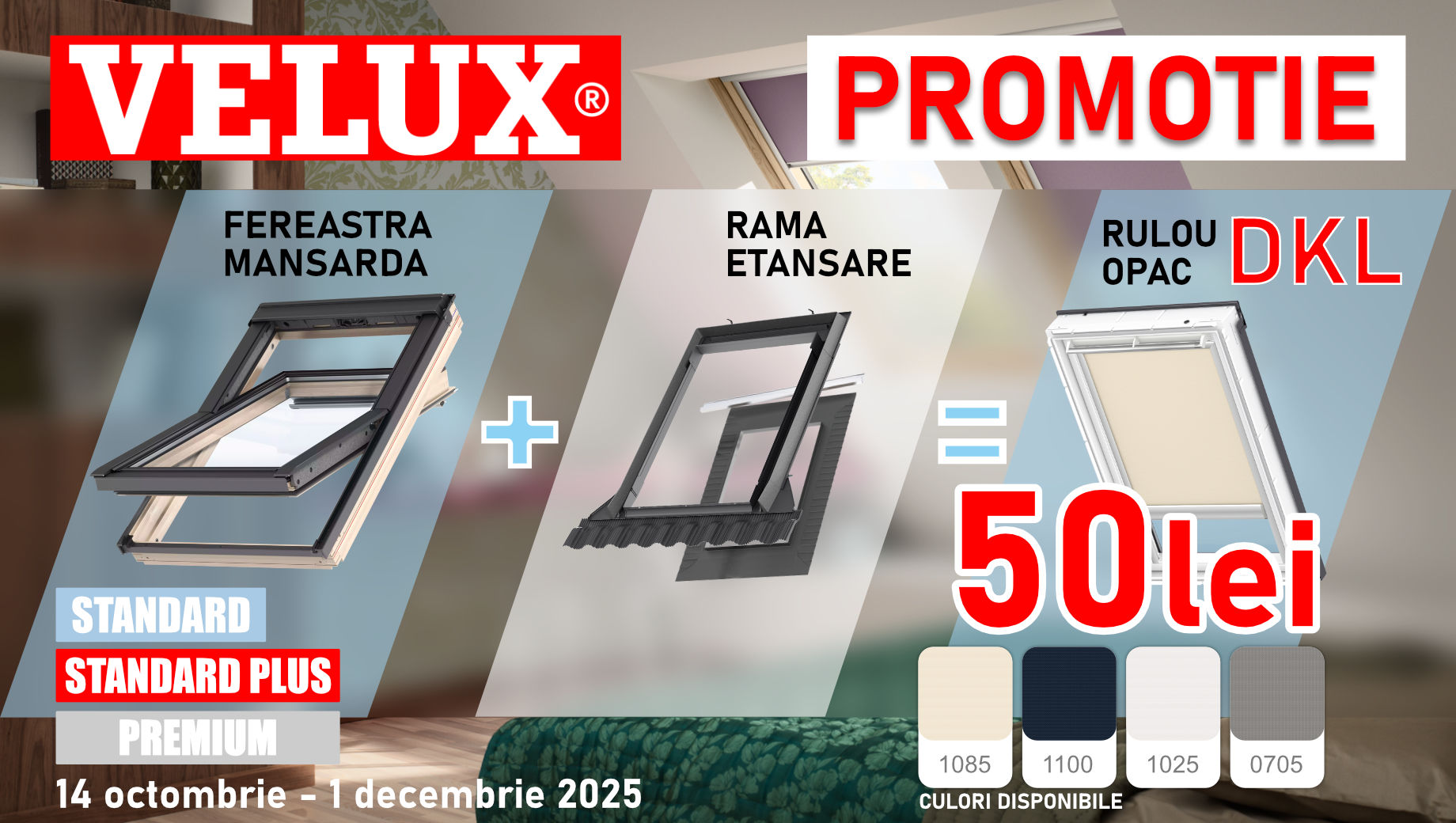 Campania de Toamna VELUX 2025 – Ruloul opac DKL la doar 50 lei!