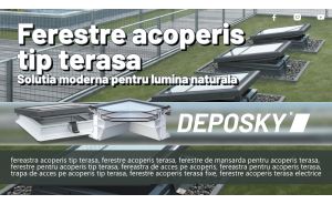Ce sunt ferestrele acoperis tip terasa si de ce sunt solutia moderna pentru lumina naturala?