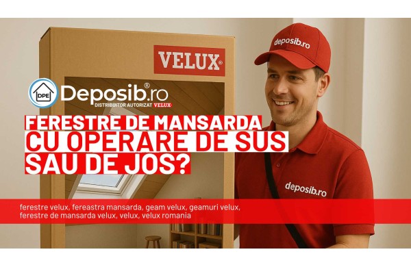  Ferestre de mansarda cu operare de sus sau de jos?