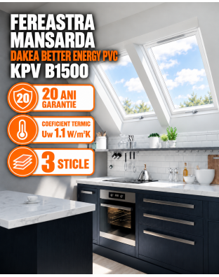 Fereastra mansarda DAKEA BETTER ENERGY PVC KPV B1500