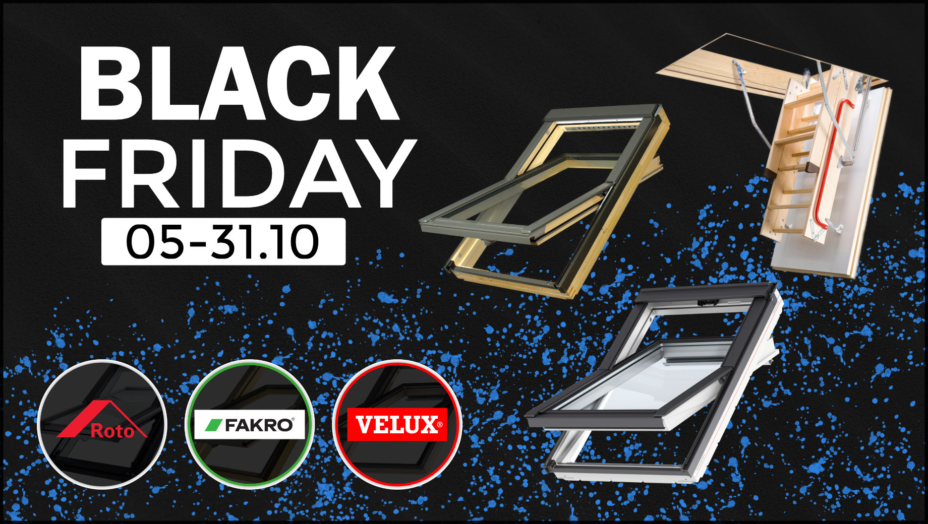 Promotia Black Friday la scari tratamente lemn si ferestre de mansarda 