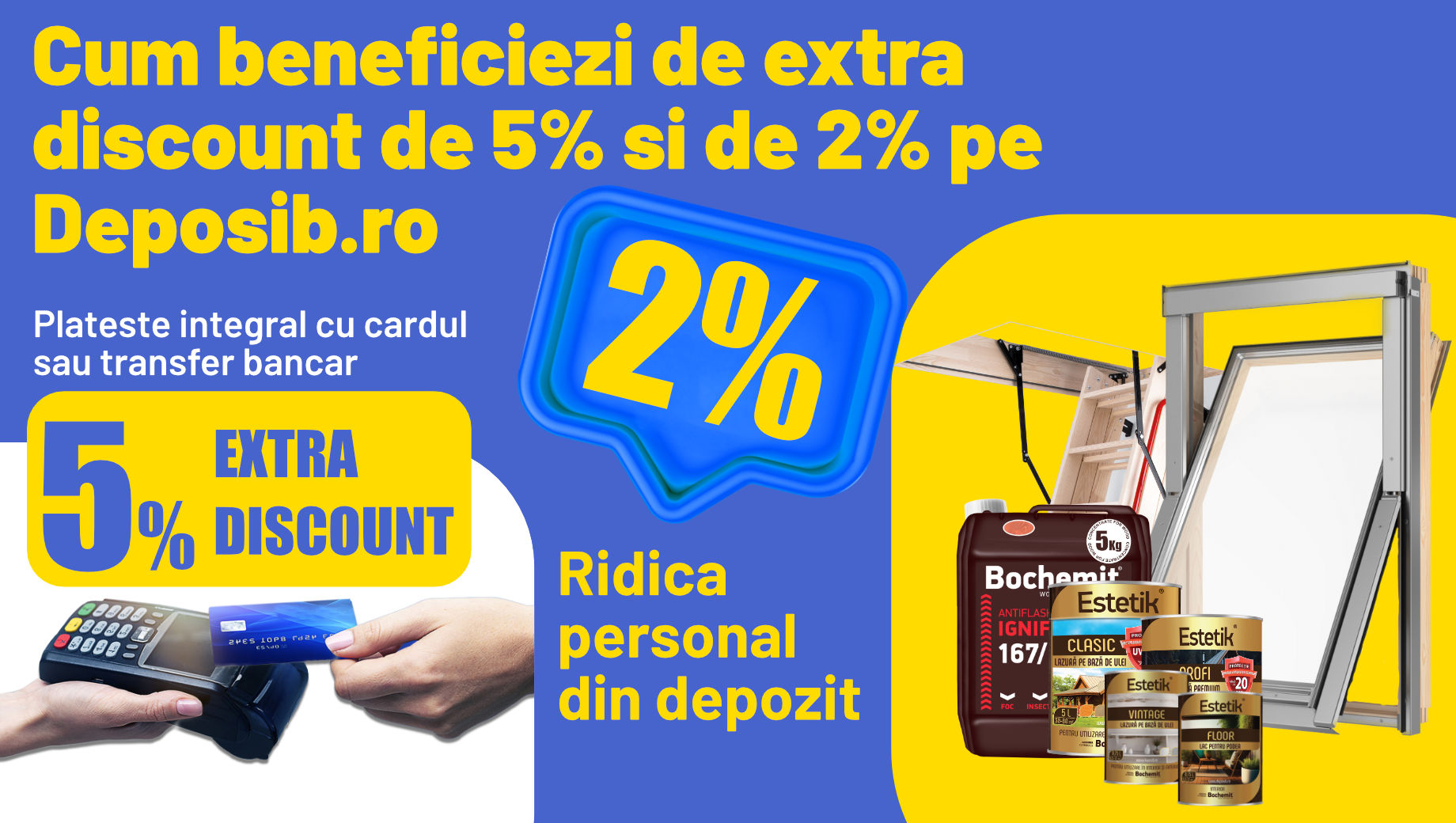 Cum beneficiezi de extra discount 5% și 2% pe Deposib.ro?