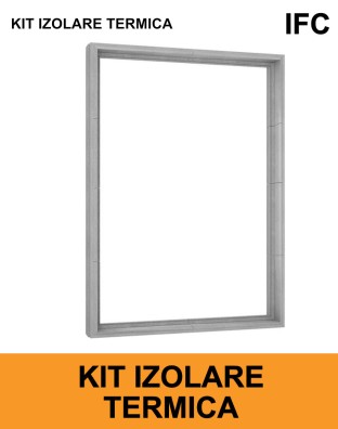 Kit de izolare termica IFC