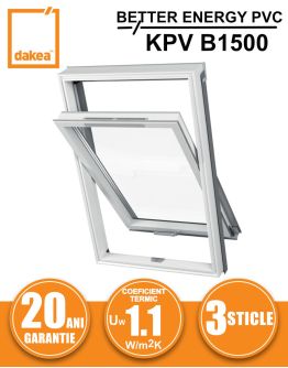 Fereastra mansarda DAKEA BETTER ENERGY PVC KPV B1500