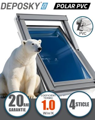 Fereastra mansarda DEPOSKY POLAR PVC, 4 sticle, maner jos