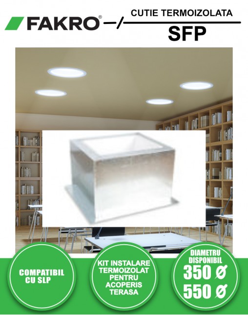 Kit de instalare termoizolat pentru acoperis terasa Fakro SFP 350mm