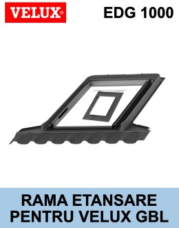 Rama etansare EDG 1000 BASIC fereastra mansarda Velux GBL