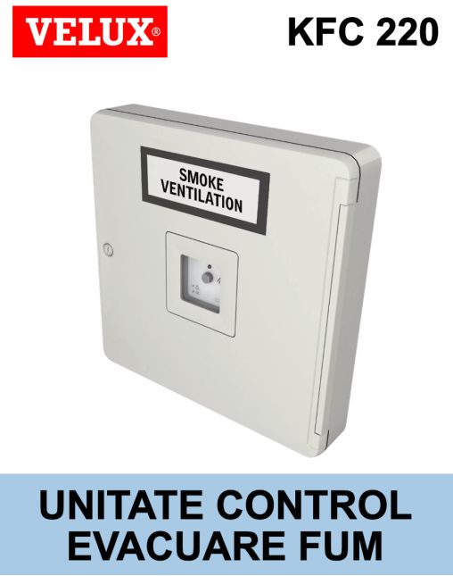 Unitate control ferestre evacuare fum VELUX KFC 220