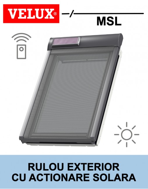 Rulou exterior solar Velux MSL pentru fereastra mansarda
